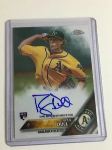F68840  2016 Topps Chrome Rookie Auto A'S Ryan Dull - Picture 1 of 1