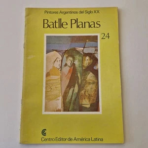 Pintores Argentinos Del Siglo XX N° 24 - Juan Batlle Planas por Susana Sulic - Picture 1 of 3