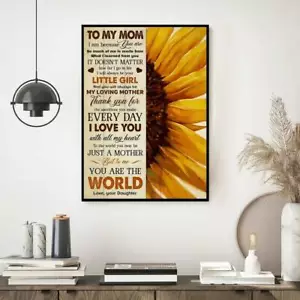 To My Mom Sunflower Mom Gift From Daughter Canvas, Poster No Frame Home Décor - Picture 1 of 5
