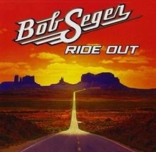 Ride Out von Seger, Bob | CD | Zustand sehr gut - Bild 1 von 2