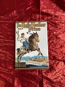 The Eagle Feather Prize by Lyla Hoffine 1st Edition 1962 HCDJ - Picture 1 of 8