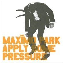 Apply Some Pressure von Maximo Park | CD | Zustand gut - Bild 1 von 2