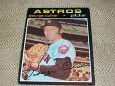 Houston Astros George Culver Auto Signed 1971 Topps Card #291  TOUGH  N