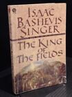 THE KING OF THE FIELDS By Isaac Bashevis Singer *Excellent Condition*