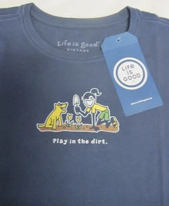 LIFE IS GOOD NWT Play in the Dirt Garden Gardening Dog Womens SS TShirt Size XS - Picture 1 of 3