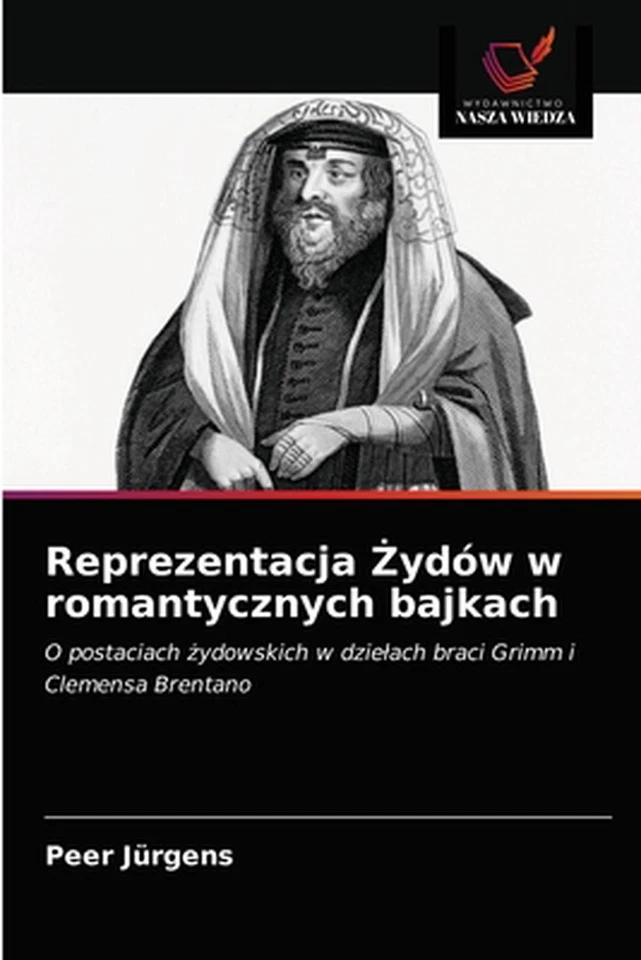 Reprezentacja ydw w romantycznych bajkach by Peer J?rgens (Polish) Paperback Boo - Image 1 of 1