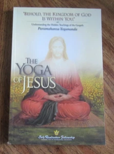 Yoga of Jesus : Understanding the Hidden Teachings of the Gospels Paperback USED - Picture 1 of 2
