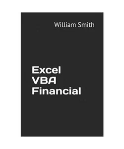 Excel VBA Financial [Excel VBA Compilation, Band 2], Smith, William - Bild 1 von 1