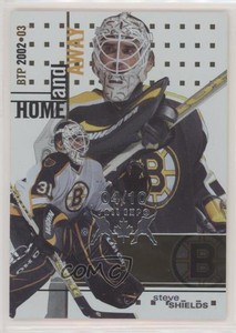 2002 ITG Be A Player Between the Pipes Home and Away Fall Expo /10 Steve Shields