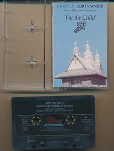 Musicus Bortnianskii For The Child 1988 Canada Ukraine Cassette NM - Picture 1 of 5