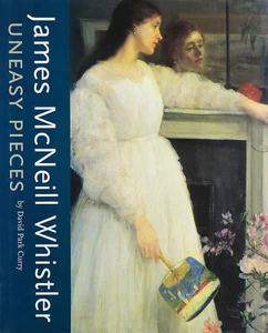 James McNeill Whistler: Uneasy Pieces (HB, 2004) - Picture 1 of 1
