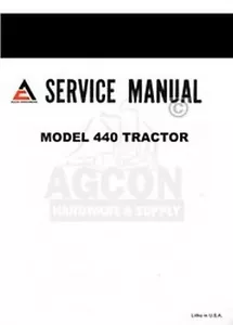 Manual de servicio de reparación de tractores Allis Chalmers 440 - Imagen 1 de 1