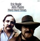 Eric Bogle, John Munro - Hard Hard Times LP (VG+/VG+) '