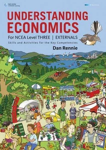 Understanding Economics NCEA Level 3: Externals 1st Edition by Dan Rennie (Engli - Picture 1 of 1