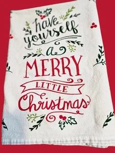 Christmas Flour Tea Towel Have Yourelf A Merry Little Christmas 29x26 *READ* - Picture 1 of 2