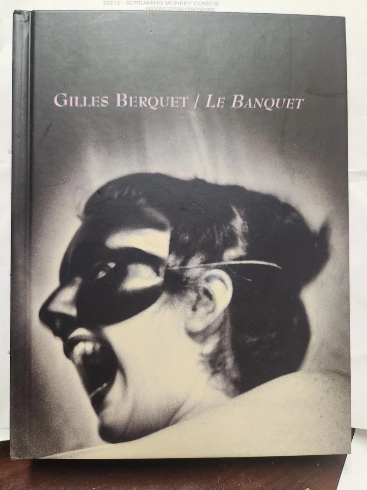 LE BANQUET – GILLES BERQUET (Last Gasp, 2000)  1st Edition Hardcover Foto 1 de 1