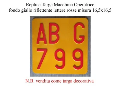 GADGET STORE Replica Targa Macchina Operatrice a rilievo a catarifrangente misura 16,5x16,5d