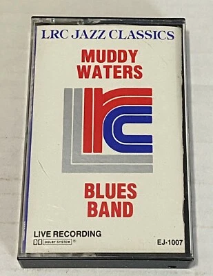 Muddy Waters Blues Band LRC Jazz Classics Cassette Tape Excellent EJ-1007 Stereo - Image 1 of 4