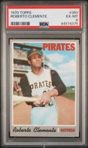 1970 Topps Roberto Clemente #350 Pittsburgh Pirates Graded PSA 6 EX-MT