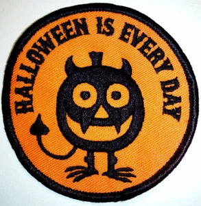 Vintage Halloween Is Everyday Patch Badge Crest - Picture 1 of 4