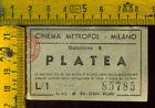Biglietto anni 50 Teatro Cinema METROPOL Milano Platea j 022