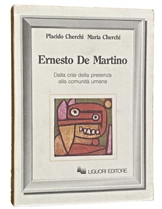 PLACIDO MARIA CHERCHI ERNESTO DE MARTINO CRISI DELLA PRESENZA COMUNITÀ UMANA - Picture 1 of 10