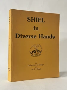Shiel in Diverse Hands: Essays. 1983 1st Edition. Bleiler, Herron Etc - Picture 1 of 4