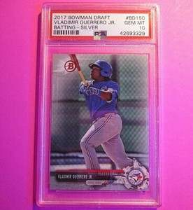 2017 Bowman Vladimir Guerrero Jr SILVER Parallel #d/499, PSA 10 GEM MINT, Rookie