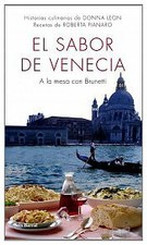 El sabor de Venecia: A la mesa con Brunetti (Biblioteca Abierta)