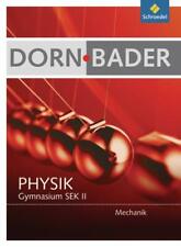 Dorn-Bader Physik. Schülerband. Mechanik (2010, Taschenbuch)