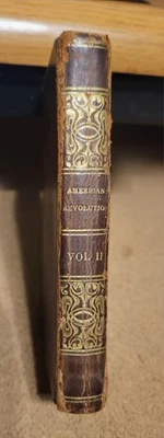 Antique 1836 History of the American Revolution John Lendrum Volume  II  Book - Image 1 of 4