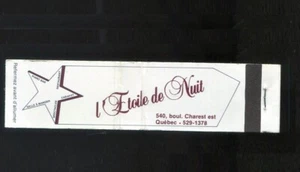 L’ETOILE DE NUIT Cabaret Piano Rest. Bar QUEBEC CANADA TWELVE STRIKE MATCHBOOK - Picture 1 of 2