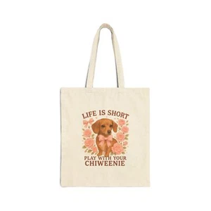 Life is Short Chiweenie Tote Bag, funny Dog Lover Gift chiweenie gift  Pet Lover - Picture 1 of 10