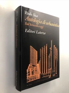 Antologia di urbanistica dal Settecento a oggi / Paolo Sica - Picture 1 of 9