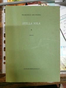 STELLA SOLA F. ARCANGELI ED. BERTONCELLO 1996 L1/B ^ - Picture 1 of 1