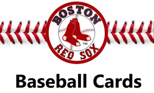 You Pick Your Cards - Boston Red Sox - Team MLB Baseball Card Selection