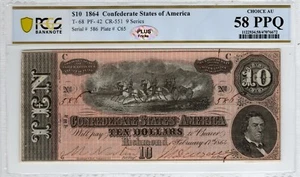 T-68 PF42 1864 $10 Confederate Paper Money - PCGS-B Choice About Unc 58 PPQ PLUS - Picture 1 of 2