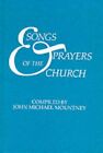 Songs and Prayers of the Church: Canticles  by Mountney, John Michael 0264671899