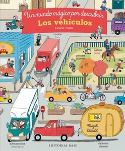 Los vehículos. Un mundo mágico por descubrir. Español/Inglés - Imagen 1 de 1