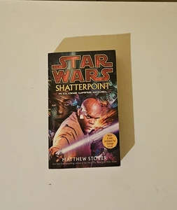 Star Wars Shatterpoint A Clone Wars Roman von Matthew Stover Vintage 2004 Taschenbuch - Bild 1 von 7