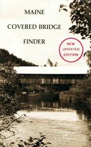 Maine Covered Bridge Finder, aktualisierte Ausgabe von Robertson - Bild 1 von 1