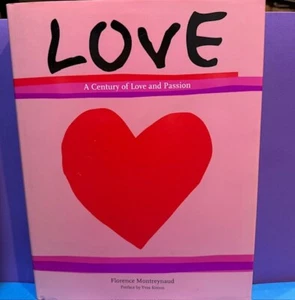 Love A Century of Love and Passion by Florence Montreynaud - Picture 1 of 1