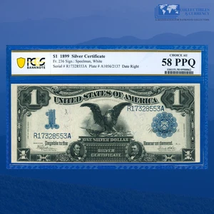 Fr.236 1899 $1 One Dollar Silver Certificate "BLACK EAGLE", PCGS 58 PPQ #28553 - Picture 1 of 3