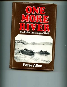 EIN WEITERER FLUSS: Die Rheinübergänge von 1945. Peter Allen. Buchclub ed, HBdjVG - Bild 1 von 2