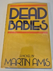 Dead Babies by Martin Amis - Foto 1 di 6
