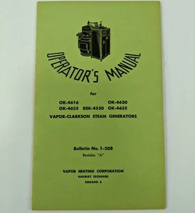 1950 Vapor Clarkson Steam Generator Operator Manual Vintage Booklet - Picture 1 of 4