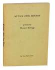 Hanson KELLOGG / ATTICS OWN HOUSES 1st Edition 1951 #140733