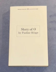 DIE GESCHICHTE VON O PAULINE REAGE 29. DRUCK 1993 BALLANTINE BOOKS TASCHENBUCH - Bild 1 von 4