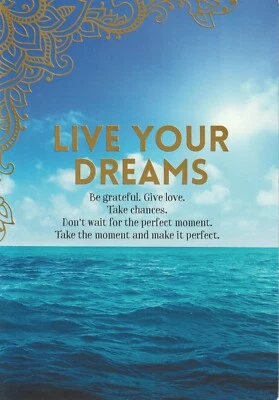 Blank on the Inside Card - Live Your Dreams Be Grateful Give Love Take Chances - Image 1 of 3