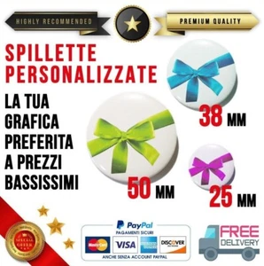 SPILLE PERSONALIZZATE DA 50mm 38mm 25mm SPILLETTE spilletta PINS Pin spilla logo - Zdjęcie 1 z 5